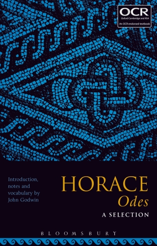 Imagen de portada: Horace Odes: A Selection 1st edition 9781501324222