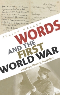 Titelbild: Words and the First World War 1st edition 9781350001923