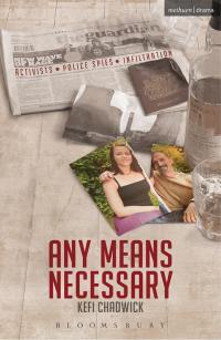 Cover image: Any Means Necessary 1st edition 9781350002296