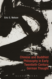 Imagen de portada: Chinese and Buddhist Philosophy in Early Twentieth-Century German Thought 1st edition 9781350101043