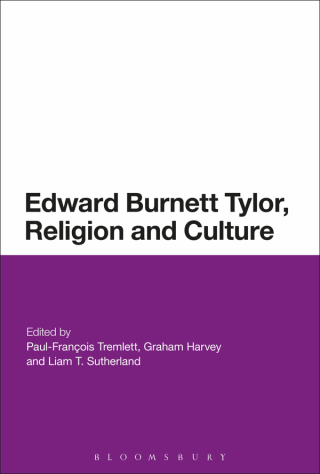 صورة الغلاف: Edward Burnett Tylor, Religion and Culture 1st edition 9781350105973