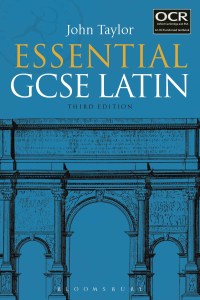 Cover image: Essential GCSE Latin 3rd edition 9781350003804