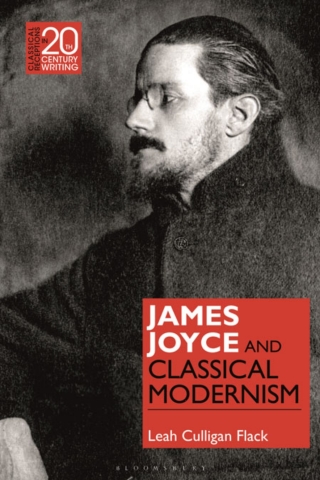 صورة الغلاف: James Joyce and Classical Modernism 1st edition 9781350004085