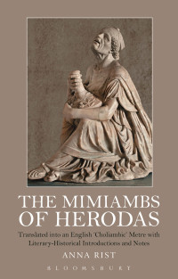 Imagen de portada: The Mimiambs of Herodas 1st edition 9781350066830
