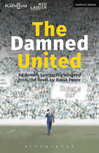 Cover image: The Damned United 1st edition 9781350005136