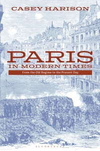 Immagine di copertina: Paris in Modern Times 1st edition 9781350005525