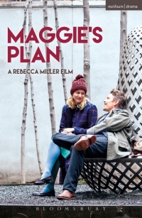 Omslagafbeelding: Maggie's Plan 1st edition 9781350005822