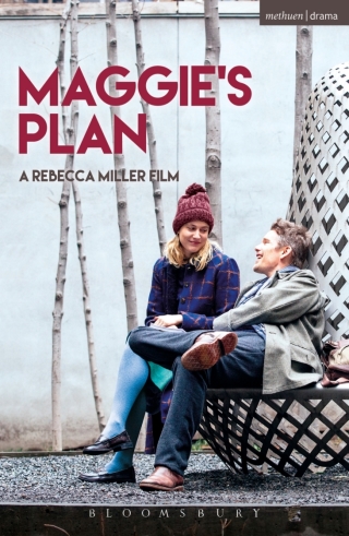 صورة الغلاف: Maggie's Plan 1st edition 9781350005822