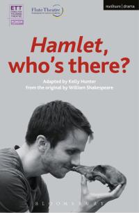 Cover image: Hamlet: Who's There? 1st edition 9781350006386