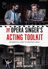 Imagen de portada: The Opera Singer's Acting Toolkit 1st edition 9781350006454