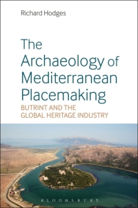 Cover image: The Archaeology of Mediterranean Placemaking 1st edition 9781350069596