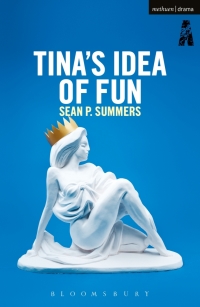 صورة الغلاف: Tina's Idea of Fun 1st edition 9781350006850