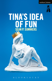 Imagen de portada: Tina's Idea of Fun 1st edition 9781350006850