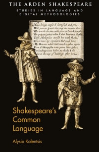 Cover image: Shakespeare’s Common Language 1st edition 9781350235977