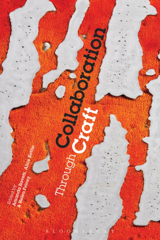 Cover image: Collaboration Through Craft 1st edition 9780857853912