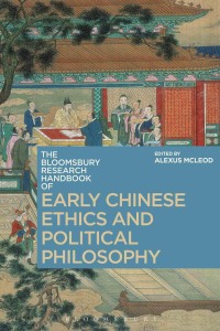 Omslagafbeelding: The Bloomsbury Research Handbook of Early Chinese Ethics and Political Philosophy 1st edition 9781350007208