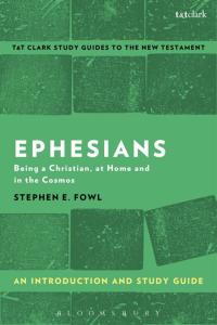 صورة الغلاف: Ephesians: An Introduction and Study Guide 1st edition 9781350008663