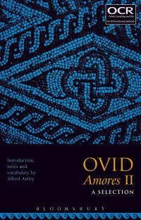 Cover image: Ovid Amores II: A Selection 1st edition 9781350010116