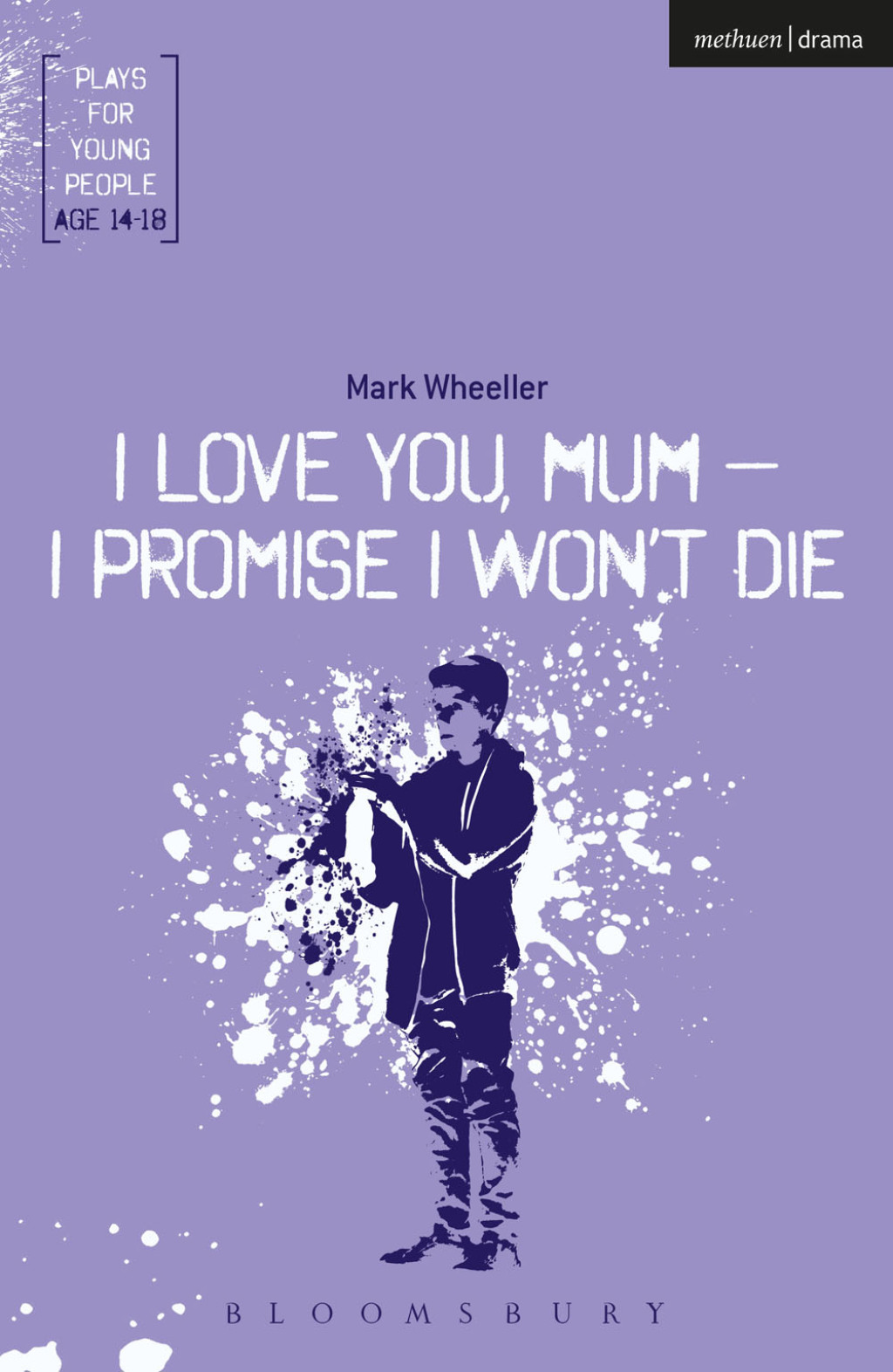 I Love You, Mum – I Promise I Won’t Die 1st Edition