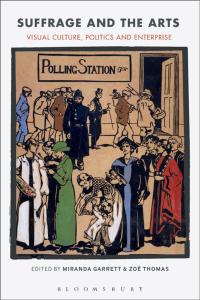 Omslagafbeelding: Suffrage and the Arts 1st edition 9781350128675