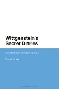 Cover image: Wittgenstein’s Secret Diaries 1st edition 9781350011878