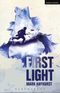 Cover image: First Light 1st edition 9781350012462