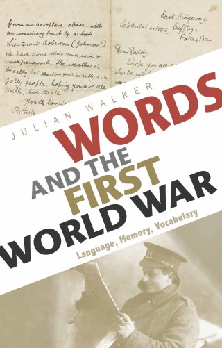 Cover image: Words and the First World War 1st edition 9781350001923