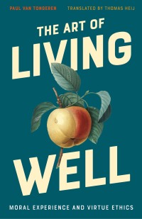 Cover image: The Art of Living Well 1st edition 9781350012868