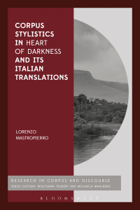 Imagen de portada: Corpus Stylistics in Heart of Darkness and its Italian Translations 1st edition 9781350112568