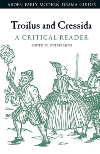 Titelbild: Troilus and Cressida: A Critical Reader 1st edition 9781350178700
