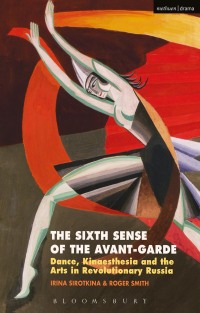 Cover image: The Sixth Sense of the Avant-Garde 1st edition 9781350087408