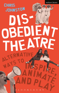 Cover image: Disobedient Theatre 1st edition 9781350014541