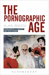 Omslagafbeelding: The Pornographic Age 1st edition 9781350014794