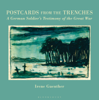 Omslagafbeelding: Postcards from the Trenches 1st edition 9781350015753
