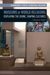 Imagen de portada: Museums of World Religions 1st edition 9781350016248