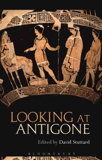 Imagen de portada: Looking at Antigone 1st edition 9781350112766