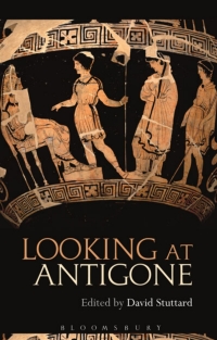 Cover image: Looking at Antigone 1st edition 9781350112766