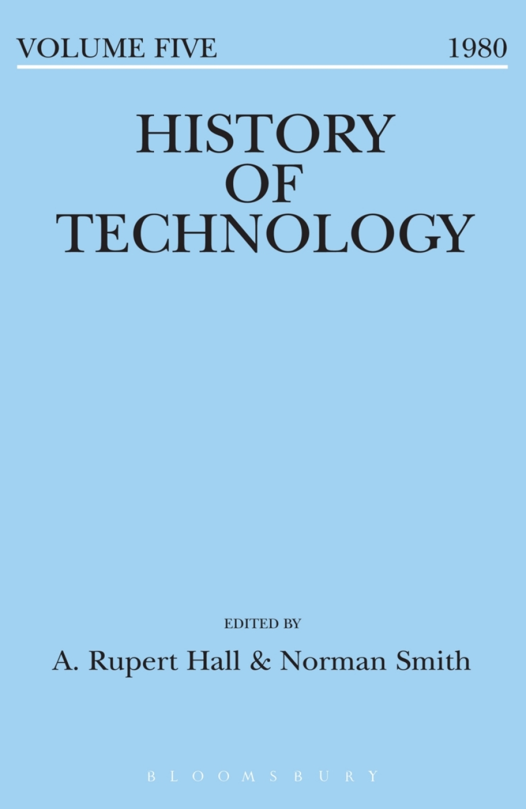 History of Technology Volume 5 1st Edition