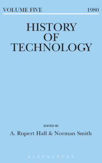Omslagafbeelding: History of Technology Volume 5 1st edition 9781350017627