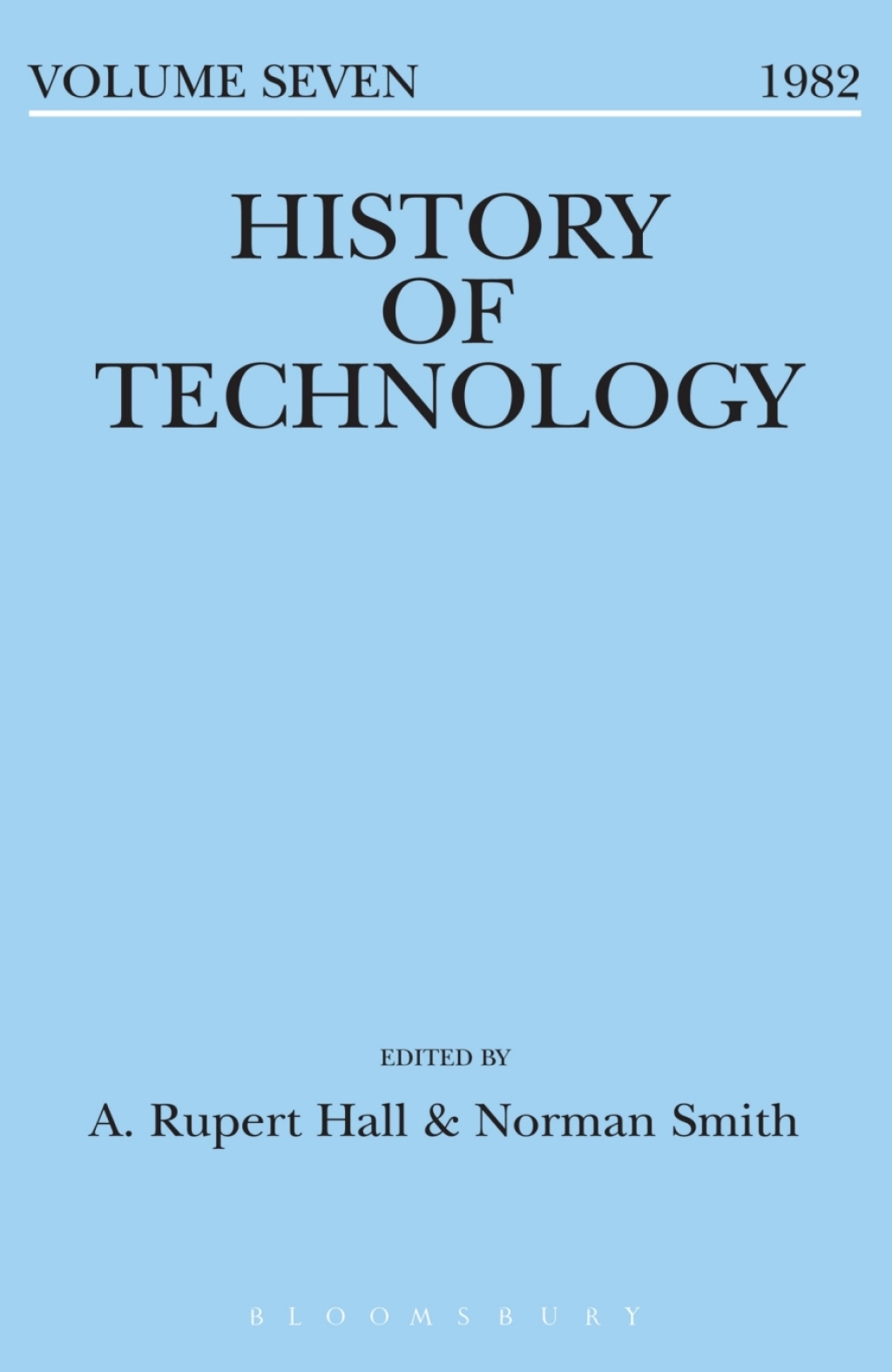 History of Technology Volume 7 1st Edition