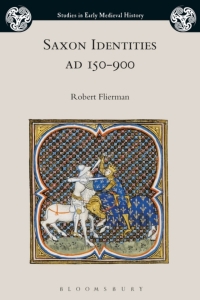 Cover image: Saxon Identities, AD 150–900 1st edition 9781350098923