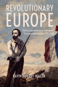 Cover image: Revolutionary Europe 1st edition 9781350019997
