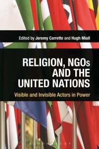 صورة الغلاف: Religion, NGOs and the United Nations 1st edition 9781350085763