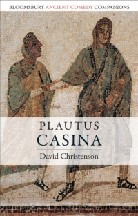 Imagen de portada: Plautus: Casina 1st edition 9781350020535