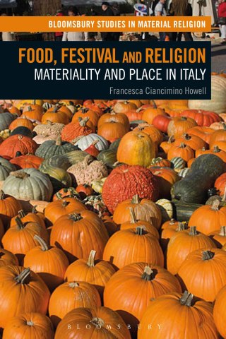 Cover image: Food, Festival and Religion 1st edition 9781350150867