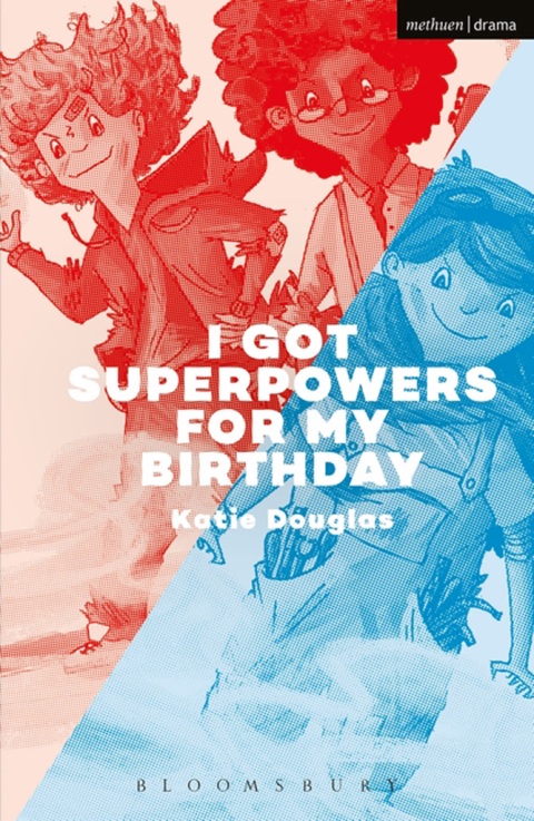 I Got Superpowers For My Birthday, 1st Edition - FULL INSTANT DOWNLOAD | PDF DOCX EPUB