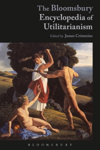 Cover image: The Bloomsbury Encyclopedia of Utilitarianism 1st edition 9781350021662