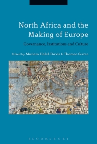 Immagine di copertina: North Africa and the Making of Europe 1st edition 9781350126527