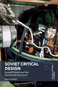 Cover image: Soviet Critical Design 1st edition 9781350021990