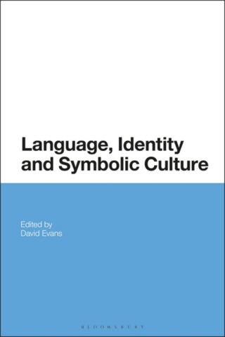 Omslagafbeelding: Language, Identity and Symbolic Culture 1st edition 9781350023017